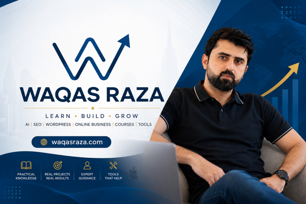 Why I Built WaqasRaza, Waqas Raza, Waqasraza.com, Waqas Forex, Waqas Trader, Waqas Lahore, Waqas Raza Mission, How I Use AI Every Day